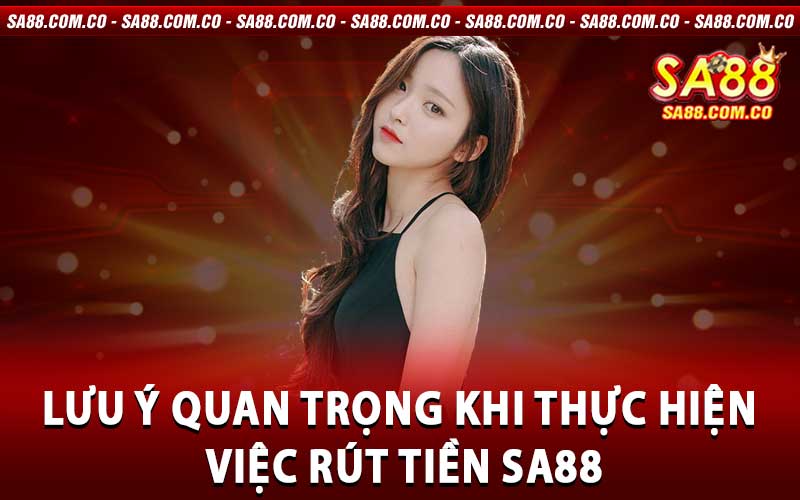 rút tiền SA88